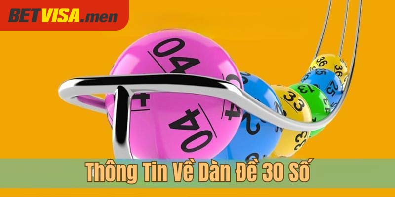 Dàn Đề 30 Số - Bật Mí Bí Kíp Xây Dựng Dàn Lô Bất Bại 2025 4 Luận giải khái niệm dàn đề 30 số cho lô thủ
